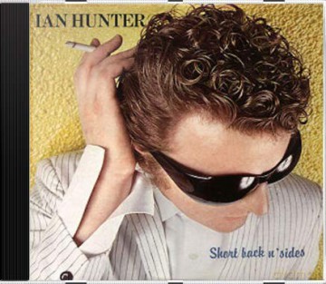Ian Hunter: Short Back and Sides [CD]