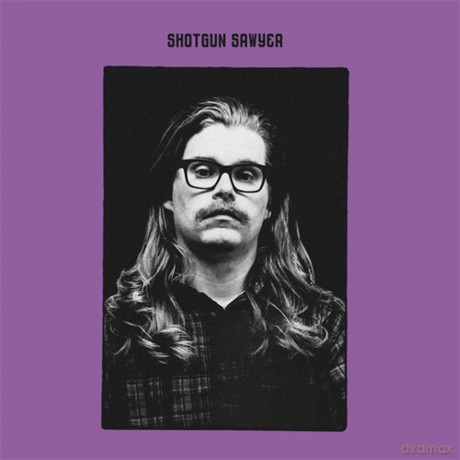 Shotgun Sawyer: Shotgun Sawyer [CD]