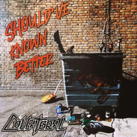 Collateral: Should'Ve Known Better [CD]