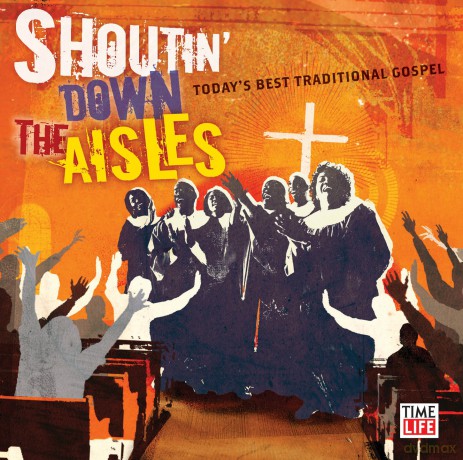 Shoutin Down the Aisles [CD]