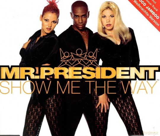 Mr. President: Show Me The Way [CD]