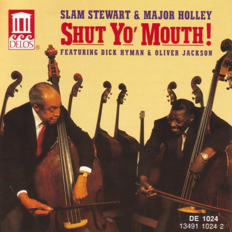 Slam Stewart: Shut Yo Mouth Slam Stewart [CD]