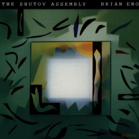 Brian Eno: Shutov Assembly [CD]