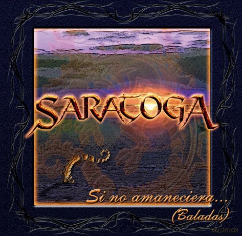 Saratoga: Si No Amaneciera [CD]