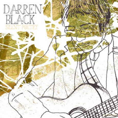 Darren Black: Silent Poetry [CD]
