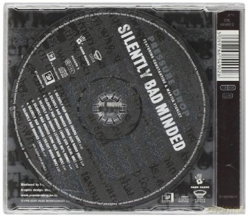 Pressure Drop: Silently Bad Minded [CD]