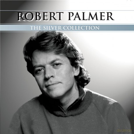 Robert Palmer: Silver Collection [CD]