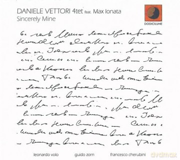Daniele Vettori 4tet Feat. Max Ionata: Sincerely Mine [CD]