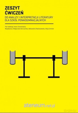 Zeszyt ćw. do interpretacji i analizy literatury.. [SZKOŁA]