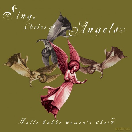 Malle Babbe Women's Choir: Sing Choirs Of Angels [CD]