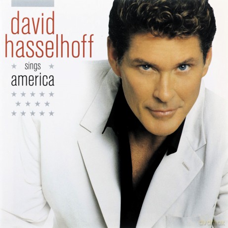 David Hasselhoff: Sings America [CD]