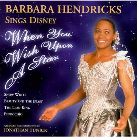 Barbara Hendricks: Sings Disney: When You Wish Upon a Star [CD]