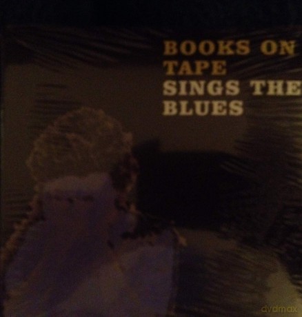Books on Tape: Sings The Blues [CD]