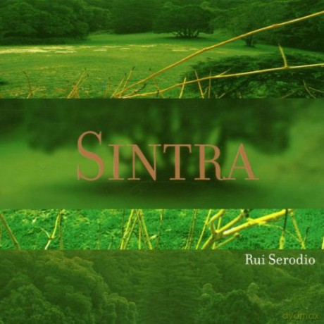 Serodio & Rui: Sintra [CD]