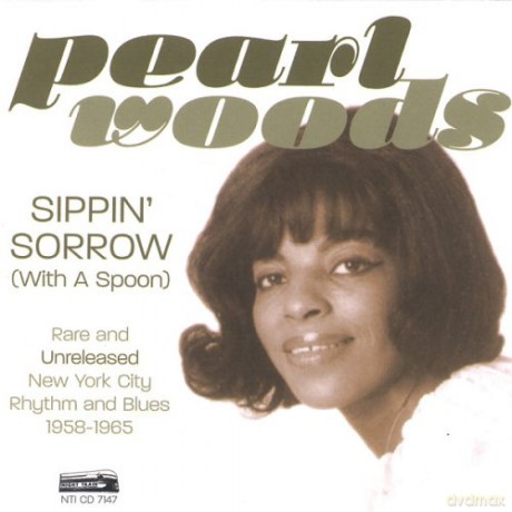 Pearl Woods: Sippin' Sorrow -19tr- [CD]