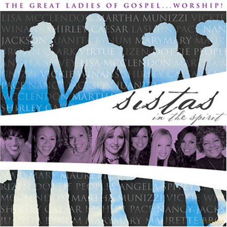 Sistas In The Spirit [CD]