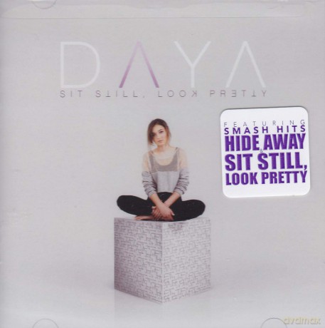 Daya: Sit Still, Look Pretty +3bonus Tracks [CD]