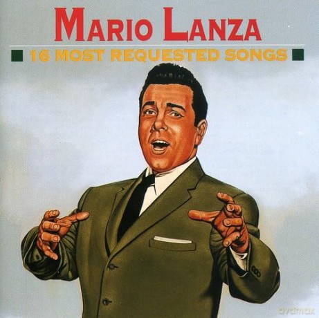 Mario Lanza: Sixteen Most Requested [CD]