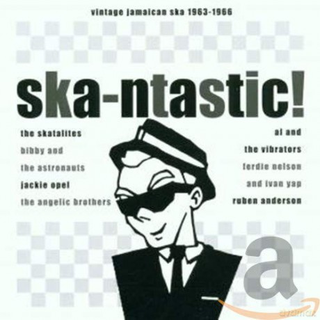Ska-Ntastic! Vintage Jamaican Ska 1963-1966 [CD]