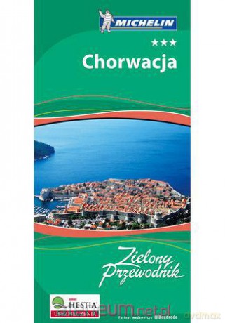 Zielony przewodnik - Chorwacja wyd. II [KSIĄŻKA]