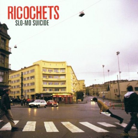 Ricochets: Slo Mo Suicide [CD]