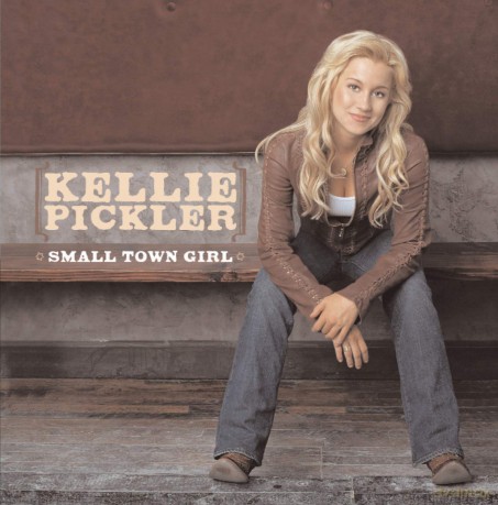 Kellie Pickler: Small Town Girl [CD]