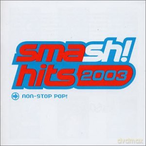 Smash Hits 2003 [2CD]
