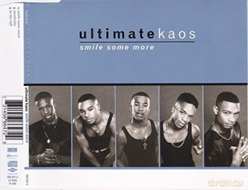 Ultimate Kaos: Smile Some More [CD]