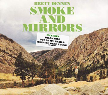 Brett Dennen: Smoke and Mirrors [CD]