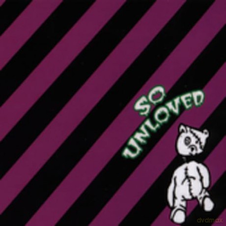 So Unloved: So Unloved [CD]