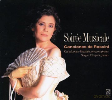 Rossini: Soiree Musicale [CD]