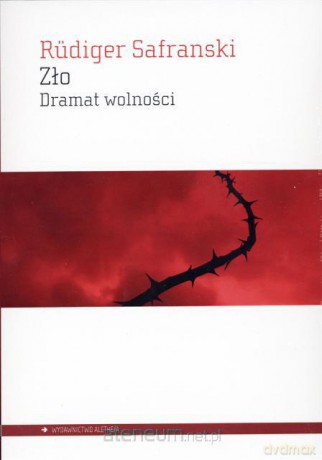 Zło. Dramat wolności [KSIĄŻKA]