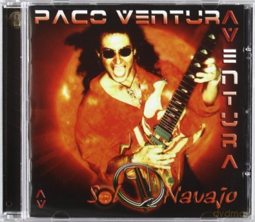 Paco Ventura: Sol Navajo [CD]
