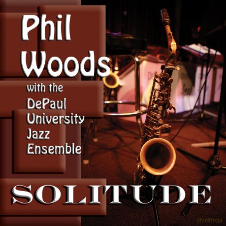 Phil Woods: Solitude [CD]