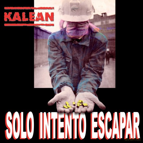 Kalean: Solo Intento Escapar [CD]