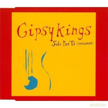 Gipsy Kings: Solo Por Ti [CD]