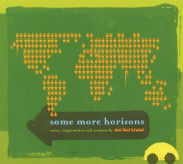 Some More Horizons [CD]