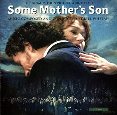 Bill Whelan: Some Mothers Son [CD]