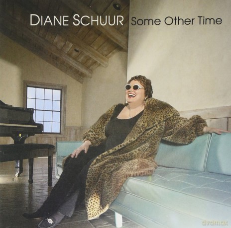Diane Schuur: Some Other Time [CD]