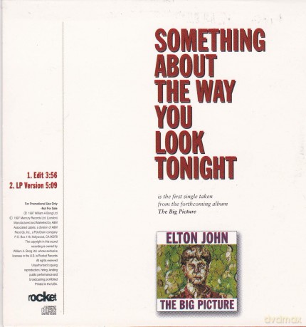 Elton John: Something About The Way You Look Tonight [CD]