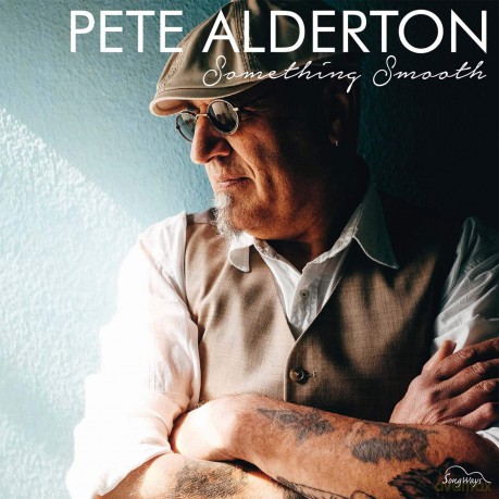 Pete Alderton: Something Smooth [CD]