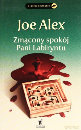 Zmącony spokój Pani Labiryntu [KSIĄŻKA]