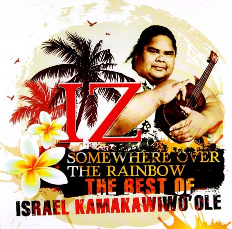 Israel Kamakawiwo'Ole: Somewhere Over The Rainbow [2CD]