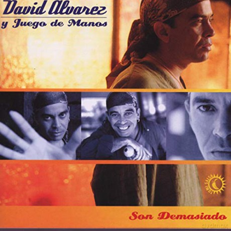 David Alvarez: Son Demasiado [CD]