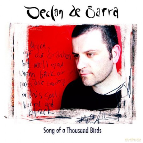 Declan De Barra: Song Of A Thousand Birds [CD]