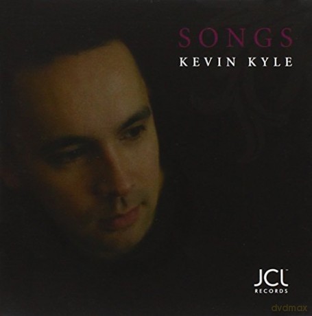 Kevin Kyle: Songs [CD]