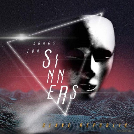 Slave Republic: Songs For Sinners [CD]