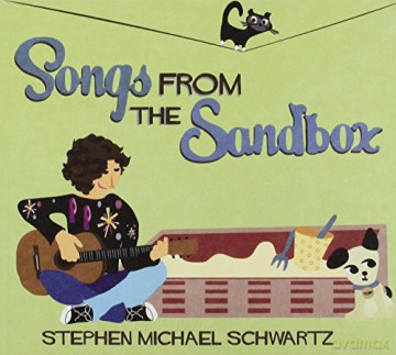 Stephen Michael Schwartz: Songs From The Sandbox [CD]