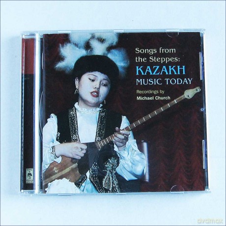 Songs From the Steppes: Kazakh Music Today [CD]