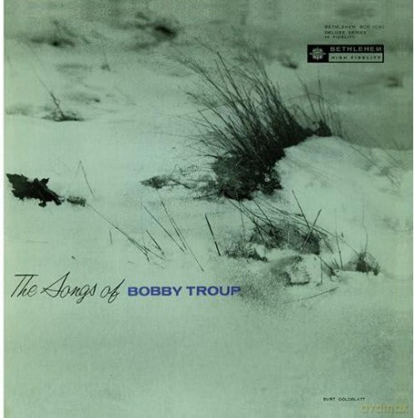 Bobby Troup: Songs of Bobby Troup [CD]